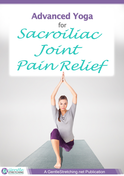 Advanced Yoga for Sacroiliac Joint Pain Relief