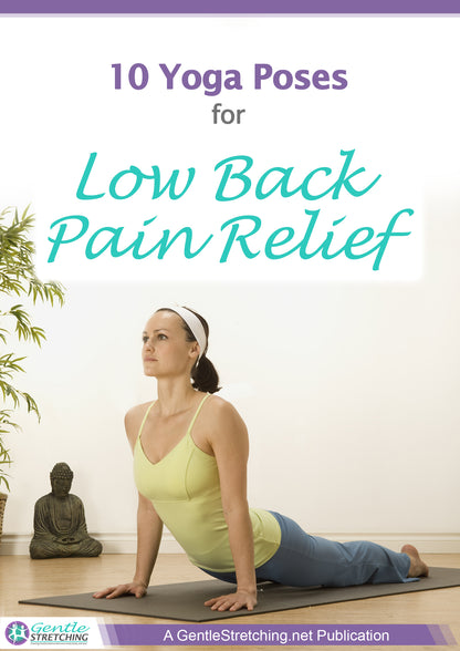 10 Yoga Poses For Low Back Pain Relief